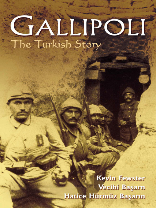 Title details for Gallipoli by Kevin Fewster - Available